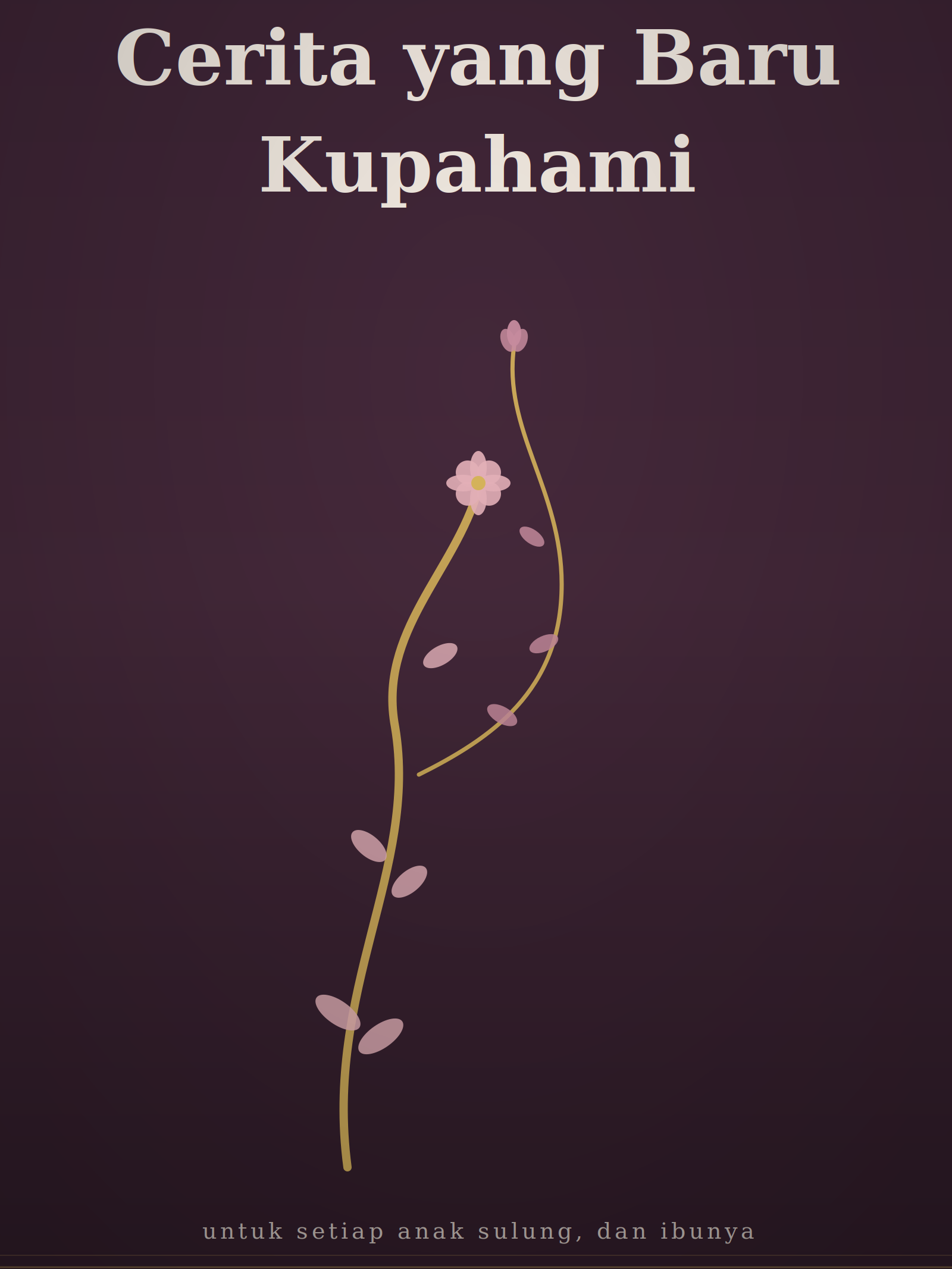 Cerita yang Baru Kupahami