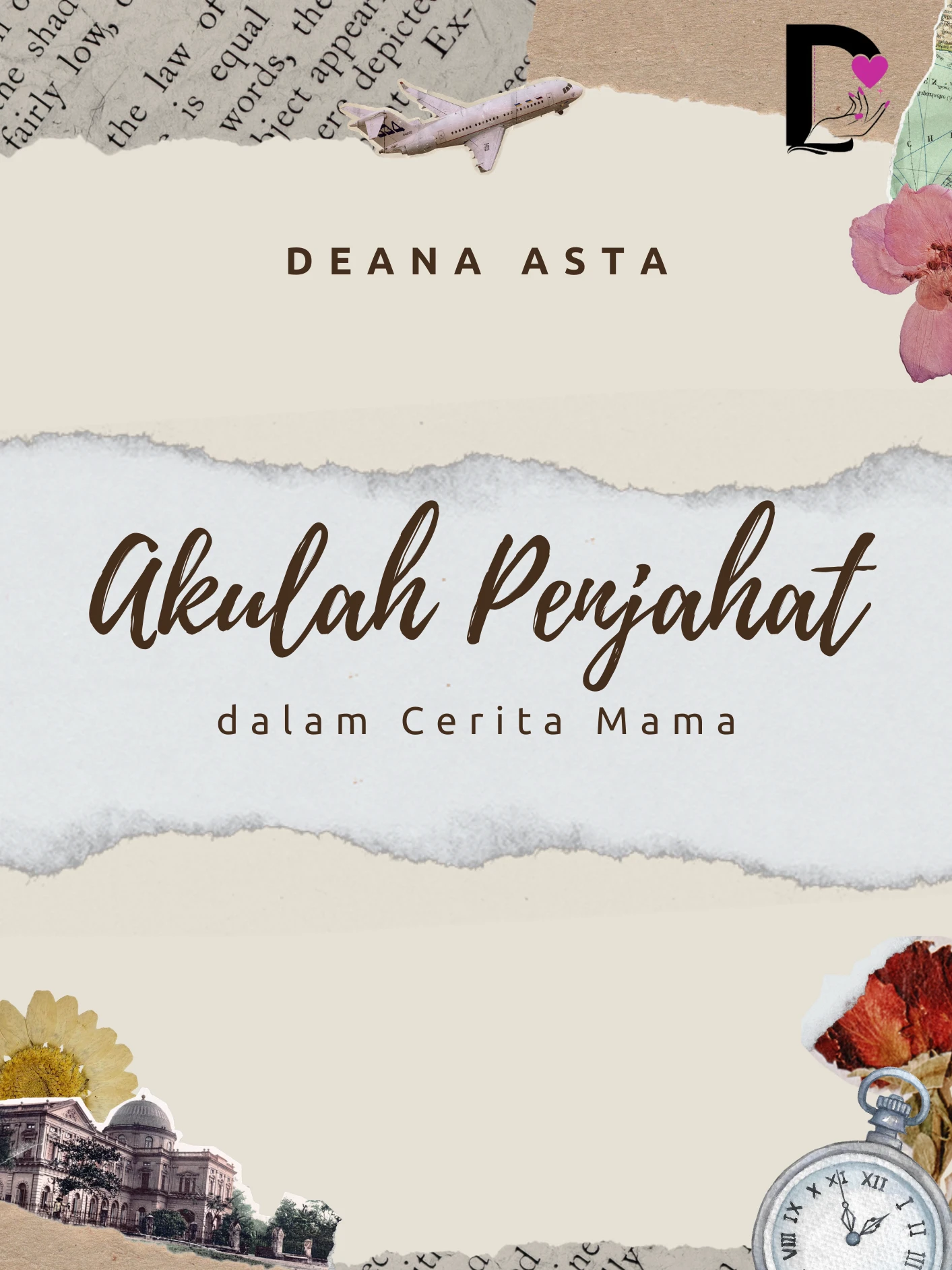 Akulah Penjahat dalam Cerita Mama